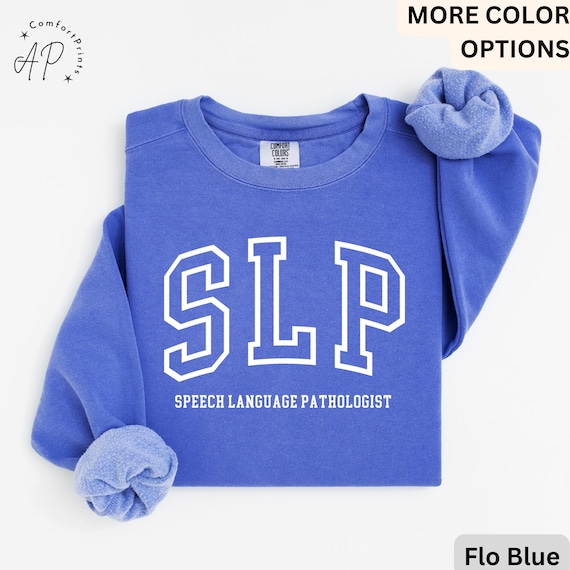 Speech Language Pathologist Comfort Colors® Sweater, SLP Sweatshirt, Gift for Speech Therapist, Speech Therapy