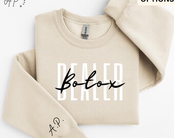 Personalized Botox Dealer Sweatshirt, Skincare Dealer Sweater, Aesthetic Nurse Shirt, Cosmetic Nurse T-Shirt, Filler Injector