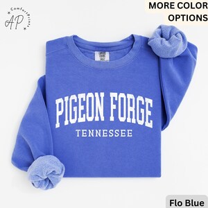 Pigeon Forge Tennessee Comfort Colors® Sweatshirt, Pigeon Forge Sweater, Gift for Pigeon Forge Vacation