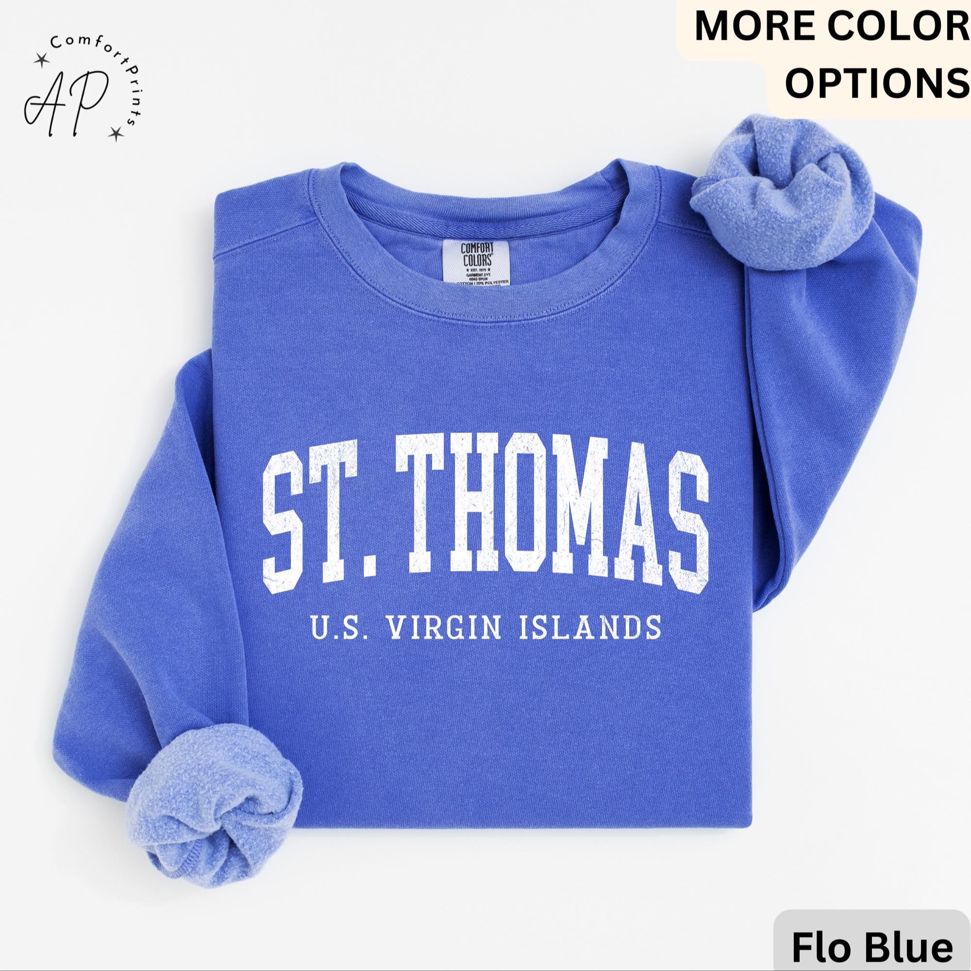 St. Thomas U. S. Virgin Islands Comfort Colors Sweatshirt, Saint Thomas Sweater, Gift for Traveler T-Shirt, Vacation Long-Sleeve Shirt