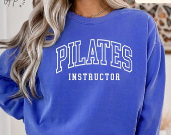 Pilates Instructor Comfort Colors® Sweatshirt, Pilates Life Sweater, Pilates Lover, Gift for Pilates Instructor