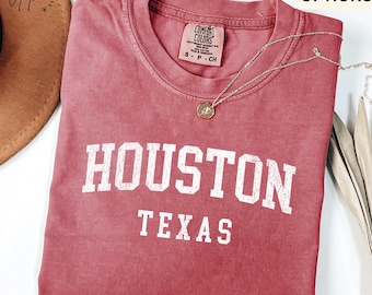 Houston Texas Comfort Colors® Shirt, Houston Texas T-Shirt, Gift for Houston Texas, City Of Texas Tee