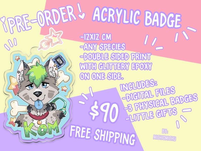 Acrylic Badges PRE-ORDER ENDS February 2