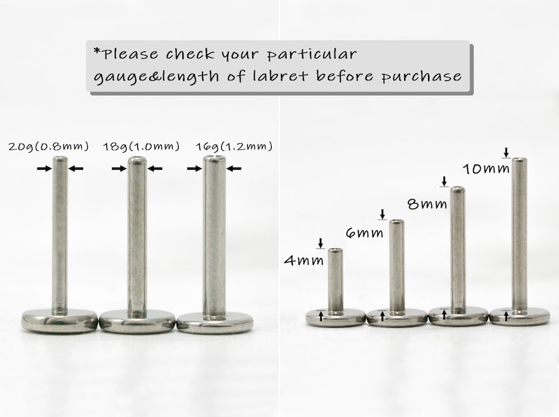 May include: A close-up of labret studs in different sizes and gauges. The labret studs are made of stainless steel and have a flat back. The sizes are 4mm, 6mm, 8mm, and 10mm. The gauges are 20g (0.8mm), 18g (1.0mm), and 16g (1.2mm).