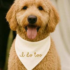 I do too dog bandana wedding custom bandanna for dogs embroidered pet neckwear engagement announcement scarf keepsake