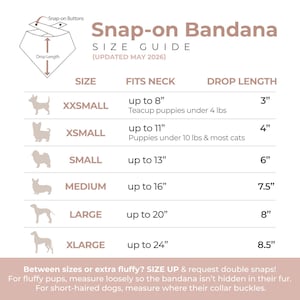 May include: A beige and white informational size guide chart for a snap-on bandana. The chart lists sizes from XXSmall to XLarge with corresponding neck measurements in inches from 8 to 24 and drop lengths from 3 to 8.5 inches, including icons.