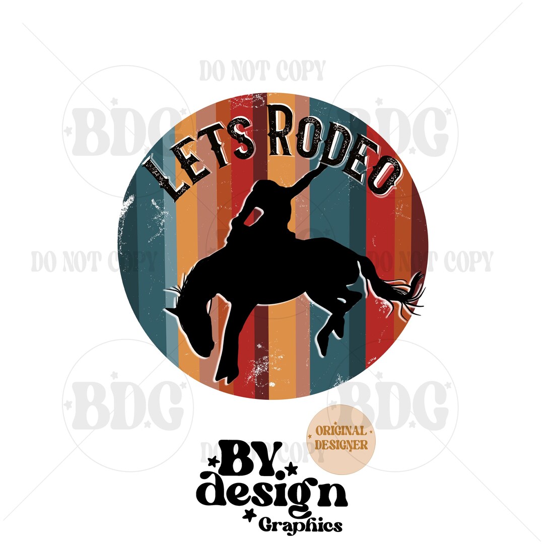 Dear Rodeo Png Lets Rodeo PNG | Western Boy Png | Gender Neutral Western Png | Rodeo ...