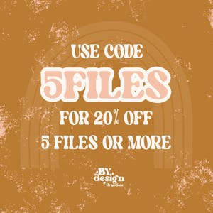 May include: A graphic with a rainbow background and the text "USE CODE 5FILES FOR 20% OFF 5 FILES OR MORE BY design Graphies".