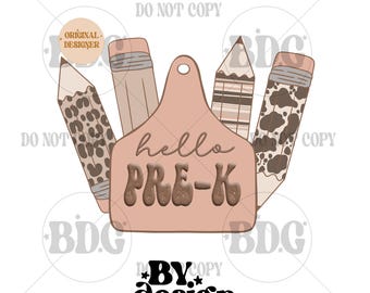 May include: A pink and brown sign with the text "hello pre-k" surrounded by three pencils with different patterns. The pencils are brown, black and white, and brown and tan.