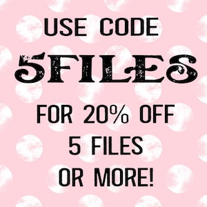 May include: Pink background with white polka dots. Text reads "USE CODE 5FILES FOR 20% OFF 5 FILES OR MORE!"