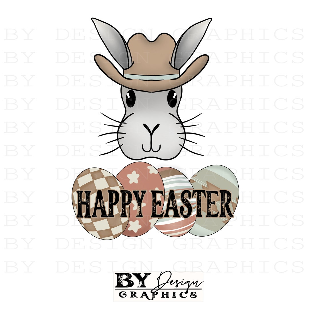 Happy Easter PNG Western Easter Sublimation Western Easter PNG Western