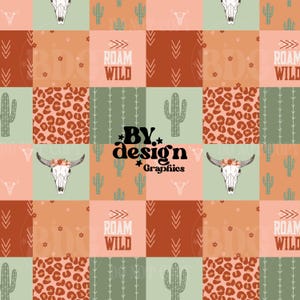 May include: A seamless pattern featuring a patchwork design with various elements, including a cow skull with floral accents, cacti, leopard print, and the text "Roam Wild". The pattern is in shades of green, pink, brown, and orange.