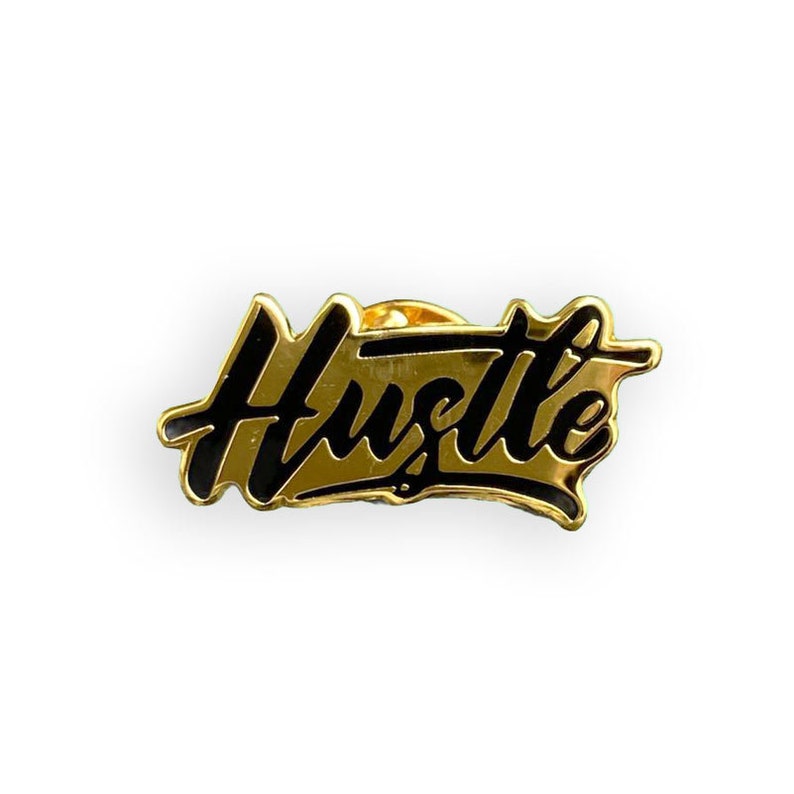 Hustle Black Gold Hard Enamel Pin Badge Motivation Working Hard Enterprise Entrepreneur You Got This Make Things Happen Bild 2