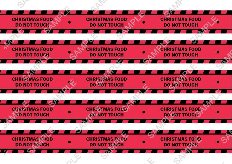 Christmas Food, Do Not Touch Crime Scene Style Tape, Cupboard, Fridge, Funny, Teenagers, Protect your treats, Don't eat image 6