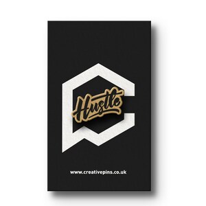 Hustle Black Gold Hard Enamel Pin Badge Motivation Working Hard Enterprise Entrepreneur You Got This Make Things Happen image 4