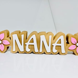Letrero con calcomanía de Nana impreso en 3D / Regalo para abuela / Decoración de Nana de pie