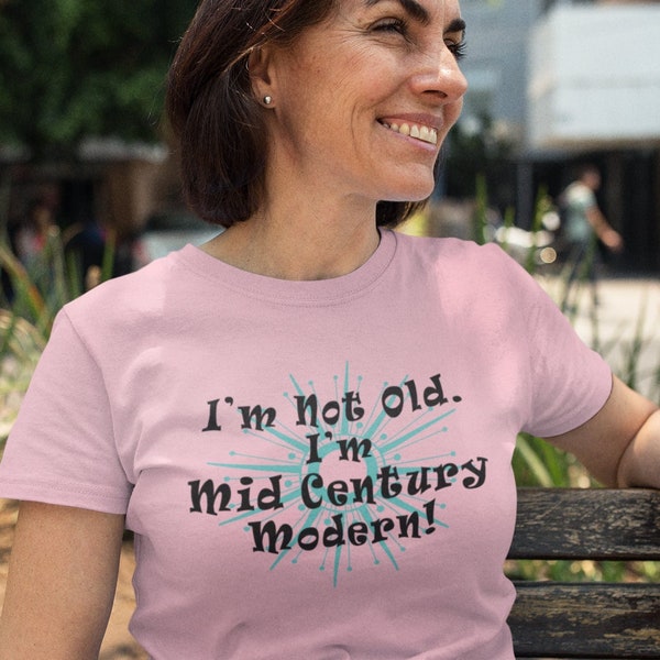 I’m Not Old, I’m Mid Century Modern Unisex Short Sleeve Tee Shirt XSmall – 3XL | Funny, Retro, Vintage Wall Clock