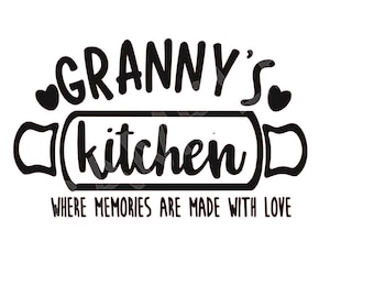 May include: Black and white graphic design with the text "Granny's Kitchen" and the words "Where memories are made with love".