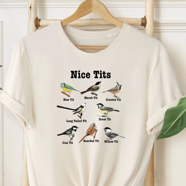 Nice Tits Shirt | Bird Shirt | Birdwatching Shirt | Bird Lovers Tshirt | Birdwatchers Gift | Funny Bird Shirt | Bird Nerd Shirt