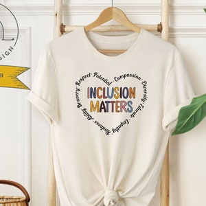Inclusion Matters Shirt | Special Education Shirt | Autism Shirt | Sped Teacher Gift | Neurodiversity Shirt | Back To School