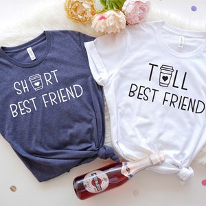 Short Best Friend, Tall Best Friend Shirt | Besties Shirt | Matching Besties | Best Friend Shirt