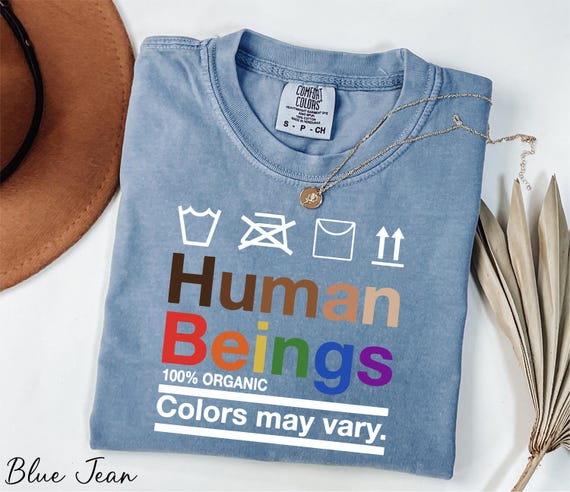 Comfort Colors® Human Beings 100% Organic Colors May Vary Tee, Human Rights Tee, Equality Shirt, Pride Tee, LGBTQ Shirt, Civil Rights Shirt