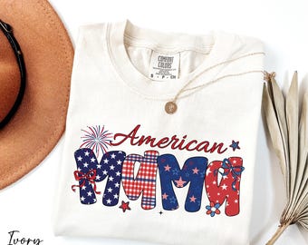American Mama Shirt, USA 4th of July Shirt, Patriotic Mom Shirt, Family Independence Day Shirt, USA Mama Shirt, Comfort Colors® Gift for Mom