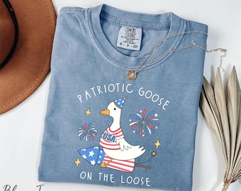 Comfort Colors® Patriotic Goose Shirt, Patriotic Goose On The Loose Shirt, 4th of July Goose Shirt, Silly Goose Shirt, USA Goose Shirt