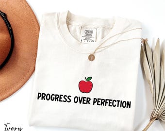 Comfort Colors® Progress Over Perfection Shirt, Inspirational Shirt, Teacher Shirt, Motivational Quote Shirt, School Shirt, Gift for Teacher