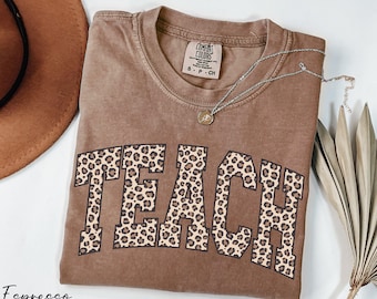 Teach Shirt, Comfort Colors® Leopard Teach Shirt, Teacher Gift, Teacher Life Shirt, Teacher Appreciation, Retro Teach Shirt, Teacher Tee