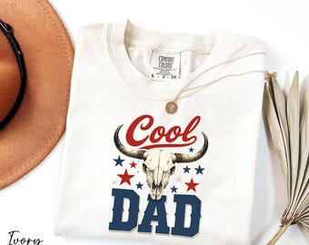 Cool Dad Shirt, Western Dad Shirt, Bull Skull Shirt, Father's Day Gift, New Dad Shirt, Country Dad Shirt, Dad Life Shirt Comfort Colors®