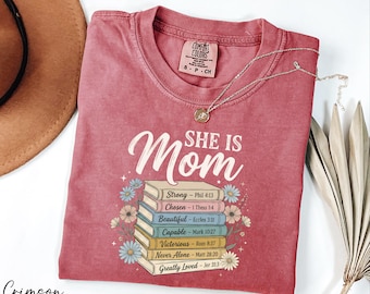Comfort Colors® She is Mom Shirt, Bible Verse Shirt, Book Lover Mama Gift, Mother's Day Shirt, Christian Women Gifts, Faith Based Shirt