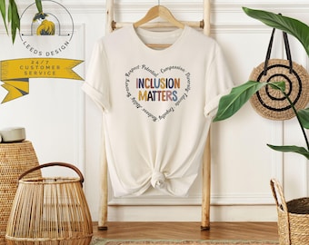 Inclusion Matters Shirt | Special Education Shirt | Autism Shirt | Sped Teacher Gift | Neurodiversity Shirt | Back To School