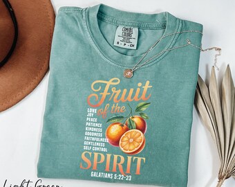 Fruit of the Spirit Shirt, Bible Verse Shirt, Summer Vibes Shirt, Christianity Shirt, Faith Based Shirt, Religious Shirt Comfort Colors®