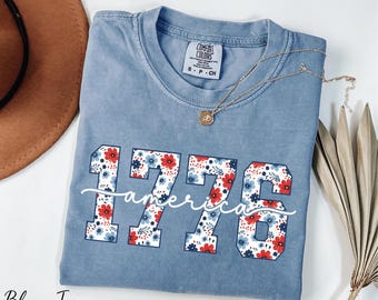 America 1776 Shirt, Comfort Colors® Floral 1776 America Shirt, USA Shirt, 4th of July Shirt, Independence Day Shirt, Memorial Day Shirt