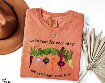 Camiseta Comfort Colors® «Apoyémonos mutuamente», Camiseta «Veamos crecer juntos», Camiseta de verduras, Regalo para vegetarianos, Camiseta para amantes de las plantas, Regalo para jardineros