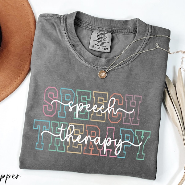 Comfort Colors® Speech Therapy Shirt, SLP Shirt, Gift for Therapist, Communication Shirt, Speech Therapist Shirt, Speech Language Shirt