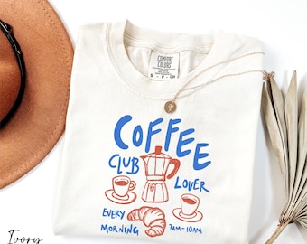 Comfort Colors® Coffee Club Shirt, Coffee Lover Shirt, Retro Coffee Shirt, Funny Coffee Shirt, Gift for Coffee Lover