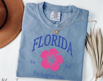Florida Est. 1845 Shirt, The Sunshine State Shirt, Comfort Colors® Florida Gifts, Florida Trip Shirt, Hibiscus Florida Shirt