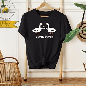 Goose Bumps Shirt | Silly Goose Sweatshirt | Funny Gift Shirt | Funny Goose Shirt | Gift For Goose Lover | Best Friends Shirt zdjęcie 2