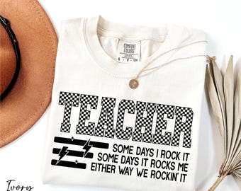 Comfort Colors® Checkered Teacher Shirt, Some Days I Rock It Shirt, Funny Teacher Gift, Teacher Appreciation, Teacher Life Shirt