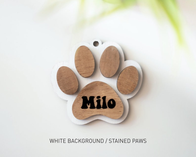 Personalized Pet Dog Ornament, Handmade Gift Christmas Ornament, Cat Christmas Ornament, Dog Paw Wood Ornament, Your Pets Name, Dog Ornament White / Stained