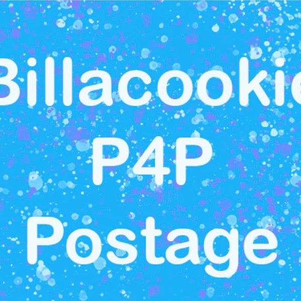 Billacookie P4P Order Postage