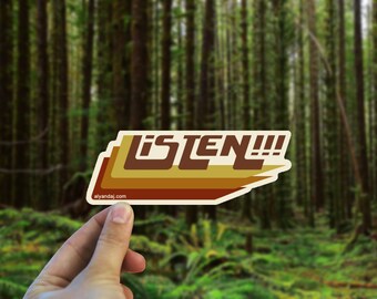 Listen!!! Limited Edition Aly & AJ Custom Vinyl Decal - Weatherproof Bumper Sticker - Retro 70s Sticker - Made in Oregon Sticker