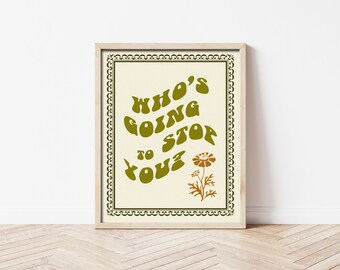 Quote Retro Print- Instant Digital Download - 70s Art Decor - Vintage Graphic Art Poster- Made in Oregon- Boho Art