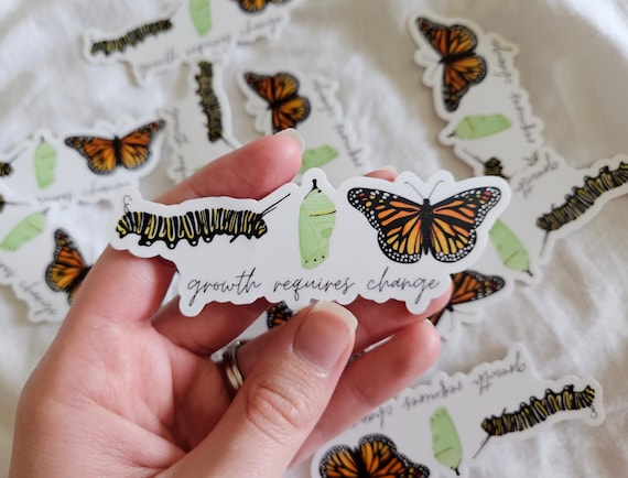 Monarch Butterfly matte vinyl die cut sticker decal Growth Requires Change waterproof scratch resistant water bottle laptop notebook sticker