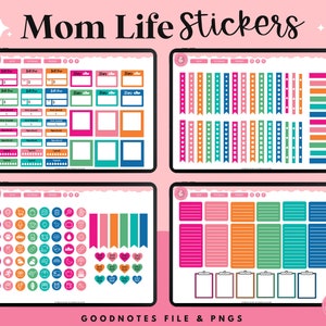 May include: A digital planner page with colorful stickers for mom life. The stickers include boxes, frames, banners, icons, and hearts. The page is titled "Mom Life Stickers" and includes the text "GOODNOTES FILE & PNGS".