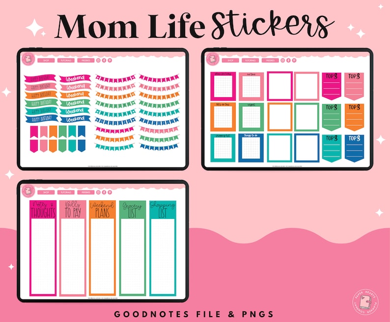 May include: A digital planner screen showing colorful stickers for a mom's planner. The stickers include banners, boxes, and labels with text like "Weekend", "Bills to Pay", "Grocery List", and "Happy Birthday".