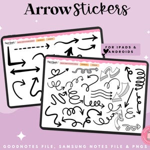 May include: A digital download of black and white arrow stickers for use in Goodnotes and Samsung Notes apps. The image shows two digital screens with various arrow designs, including curved, straight, and spiral arrows. The text "Arrow Stickers" is at the top of the image, and the text "FOR IPADS & ANDROIDS" is in the upper right corner of the image.
