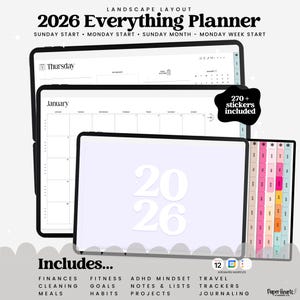 May include: A digital planner for 2026 in a landscape layout, with the text "2026 Everything Planner." The planner includes sections for finances, cleaning, meals, fitness, goals, habits, ADHD mindset, notes, lists, projects, travel trackers, and journaling. Includes 270+ stickers.